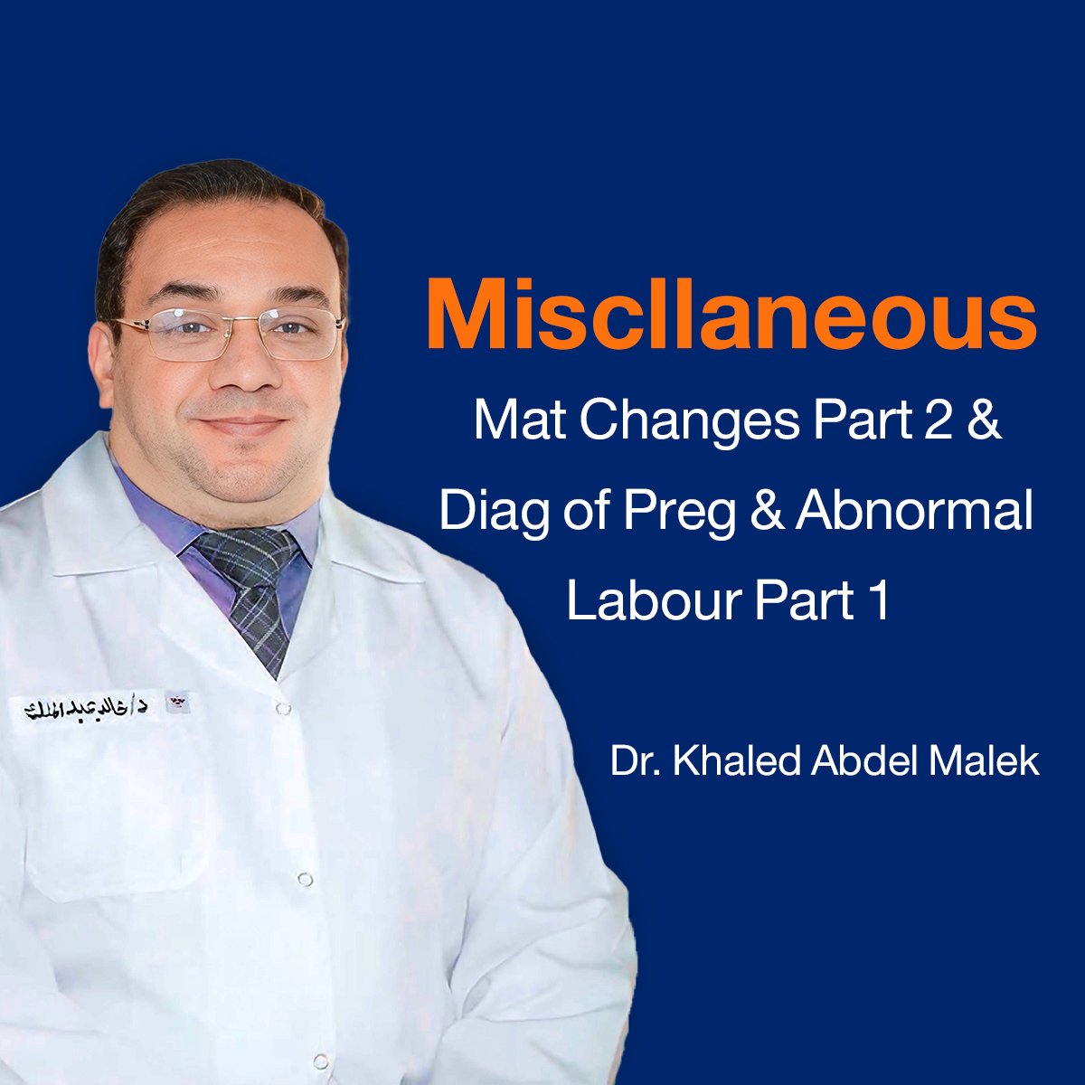 Miscllaneous:  Mat Changes (Part 2) &  Diag of Preg & Abnormal Labour (Part 1) (Lecture 22)