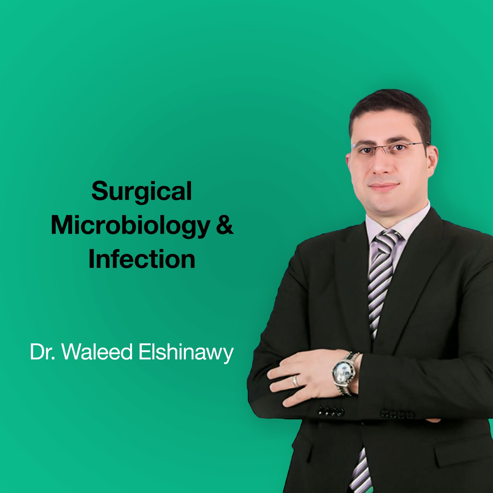 Surgical Microbiology & Infection