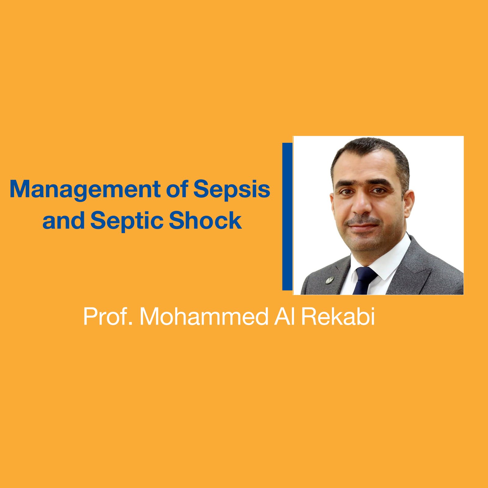 Management of Sepsis and Septic Shock